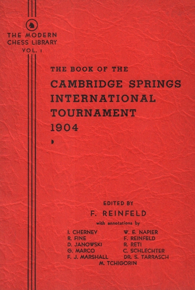 Cambridge Springs 1904. Reinfeld, F. (Hrsg.) The book of the Cambridge Springs International