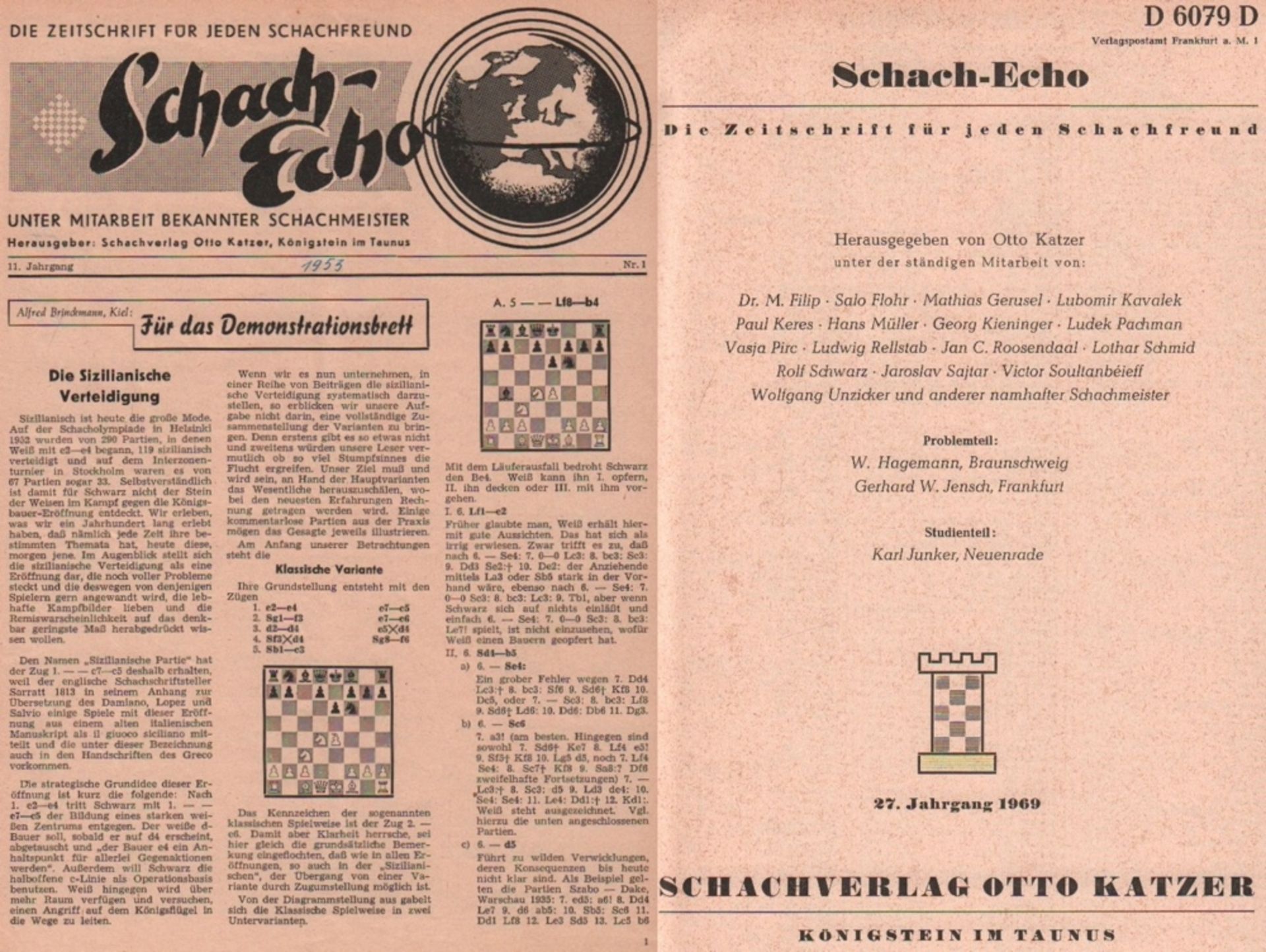 Schach - Echo. Die Zeitschrift für jeden Schachfreund. Hrsg. von Otto Katzer unter der ständigen