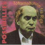 CD. Possibillies. "Töframadurinn frá Riga [Zauberer aus Riga]". CD in Box mit Booklet und Inlay. PCD