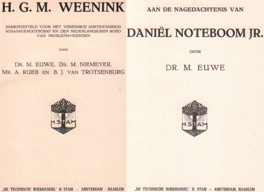 Noteboom. Euwe, Max. Aan de nagedachtenis van Daniël Noteboom jr. Amsterdam, Stam, (1932). 8°. Mit 1