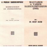 Prag 1931. Vajda, Arpád. A Prágai Sakkolimpiász. Beszámoló 44 játszmával. Kecskemét, Magyar