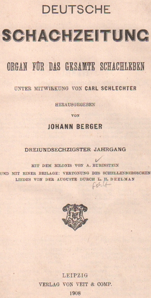 Deutsche Schachzeitung. Organ für das gesammte Schachleben. Hrsg. von J. Berger. 63. Jahrgang