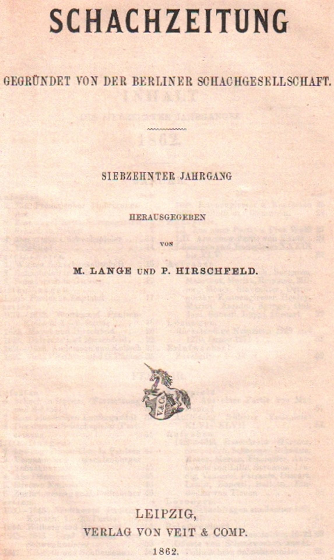 (Deutsche) Schachzeitung. Gegründet von der Berliner Schachgesellschaft. Hrsg. von M. Lange und P.