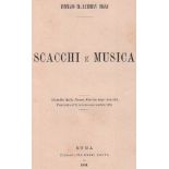 Cambray Digny, T. de. Scacchi e musica. Rom, Botta, 1884. 8°. 14 Seiten. Orig. geheftet. (45) *