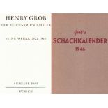 Grob's Schachkalender 1946. Zürich, Grob, ca. 1945. 8°. Mit mehreren Textabbildungen und 10