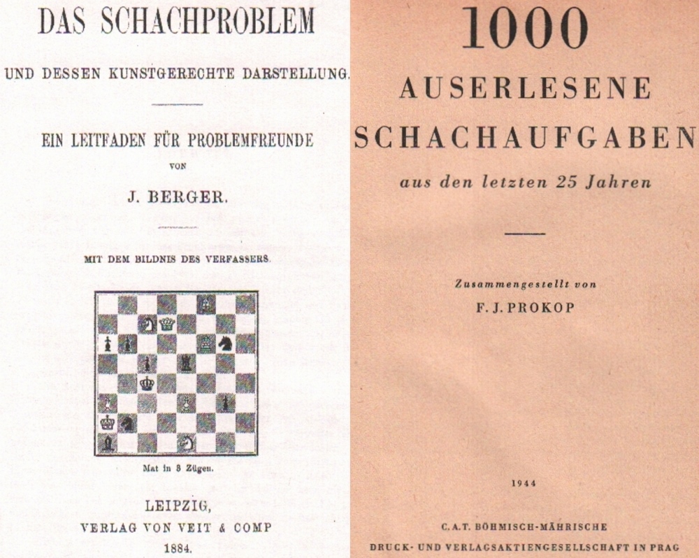 Prokop, F. J. (Hrsg.) 1000 auserlesene Schachaufgaben aus den letzten 25 Jahren. Prag, C. A. T.,