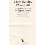 Di Felice, Gino. Chess Results, 1936 - 1940. A Comprehensive Record with 990 Tournament
