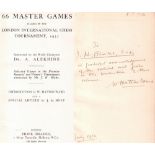 London 1932. 66 master games played in the London International Chess Tournament, 1932. Annotated by