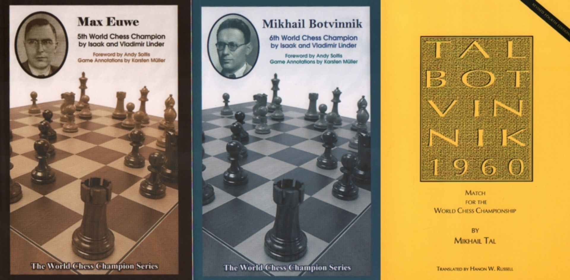 Linder, I. und V. Linder. Max Euwe. Fifth World Chess Champion … / Mikhail Botvinnik. Sixth World