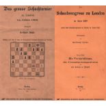 London 1862. Suhle, Berthold. (Hrsg.) Der Schachcongress zu London im Jahre 1862 nebst dem