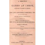 Walker, William Greenwood. A selection of games at chess, actually played in London, by the late