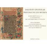 Faksimile. Das Fest - Epistolar Friedrichs des Weisen. Handschrift Ms. El. f. 2 aus dem Bestand