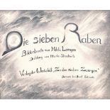 Kinderbuch. Märchen. Strachwitz, Martha. Die sieben Raben. Dornach, Verlag der Werkstatt: “Zu den