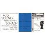 Söllner, Max. Arbeiten zum Thema Schach. Stadtmuseum Nürnberg Fembohaus … 1993. [