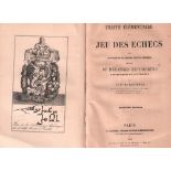 Basterot, (Barthélemy) de. Traité élémentaire du jeu des échecs avec cent parties des joueurs les