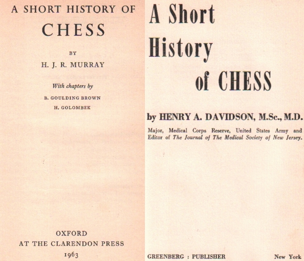 Murray, Harold James Ruthven. A short history of chess ... Oxford, Clarendon Press, 1963. 8°. Mit
