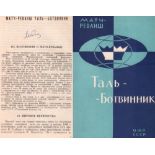 Tal. Match – revansch Tal – Botwinnik. (Moskau), ZSK SSSR, (1961). 8°. Mit 2 Textporträts. 31