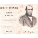 London 1851. Das Schach - Turnier zu London im Jahre 1851. Nach Staunton's Chess Tournament. Berlin,