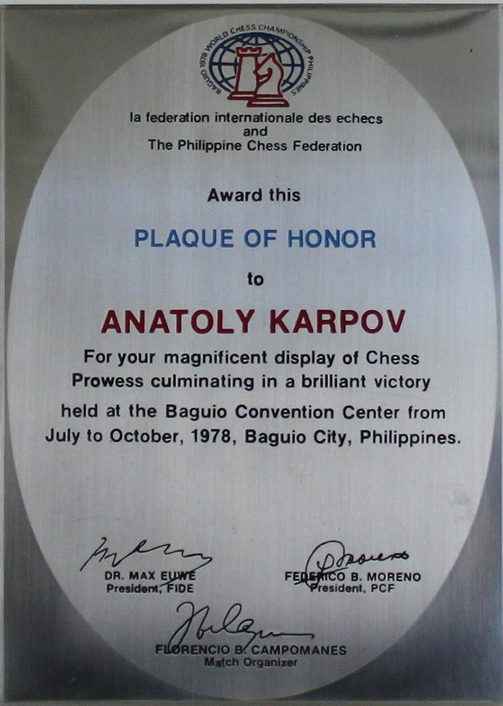 Karpow,A. „Award this Plaque of Honor to Anatoly Karpov For your magnificent display of Chess