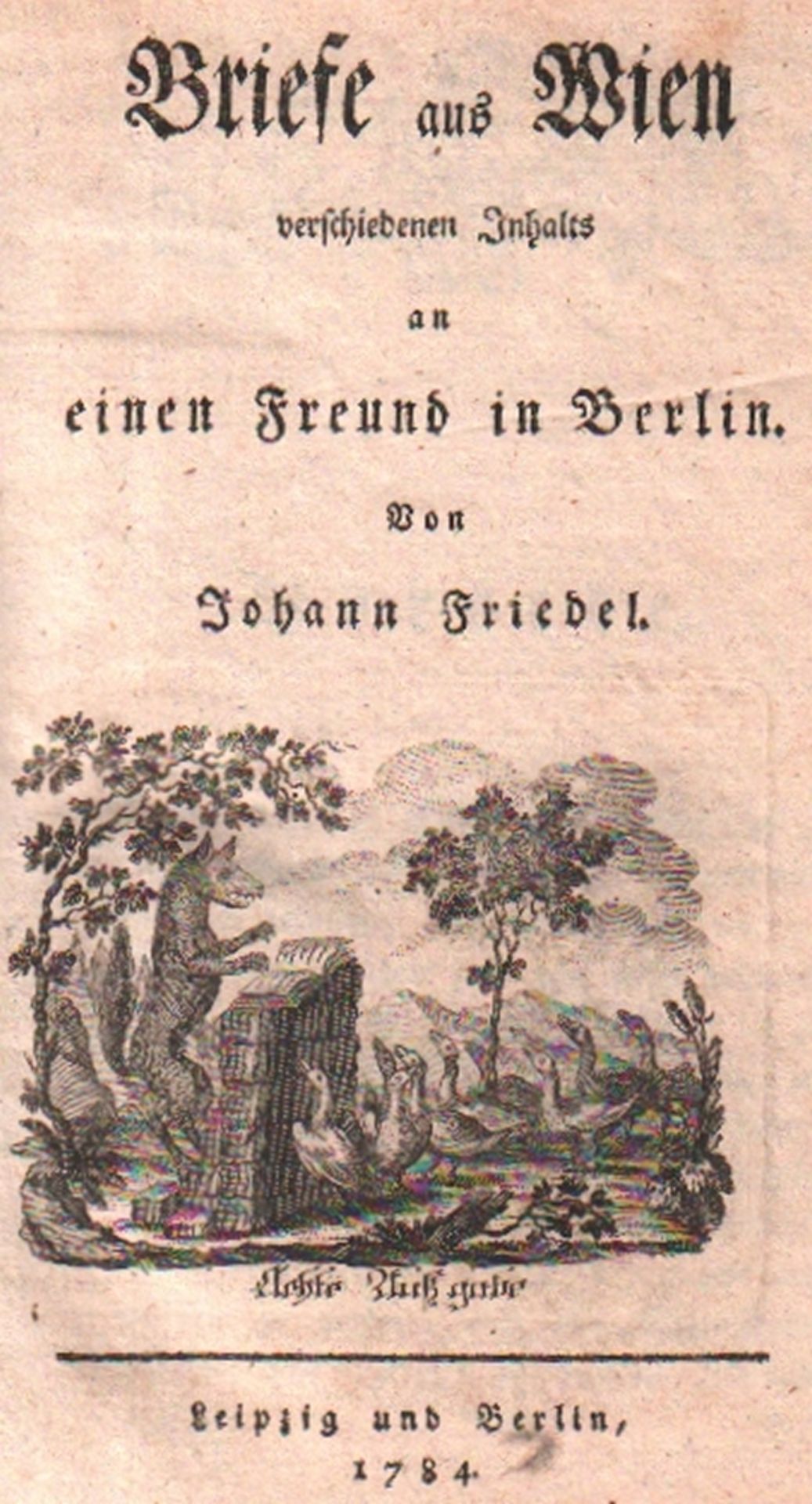 Kempelen. Friedel, Johann. Briefe aus Wien verschiedenen Inhalts an einen Freund in Berlin. 8.