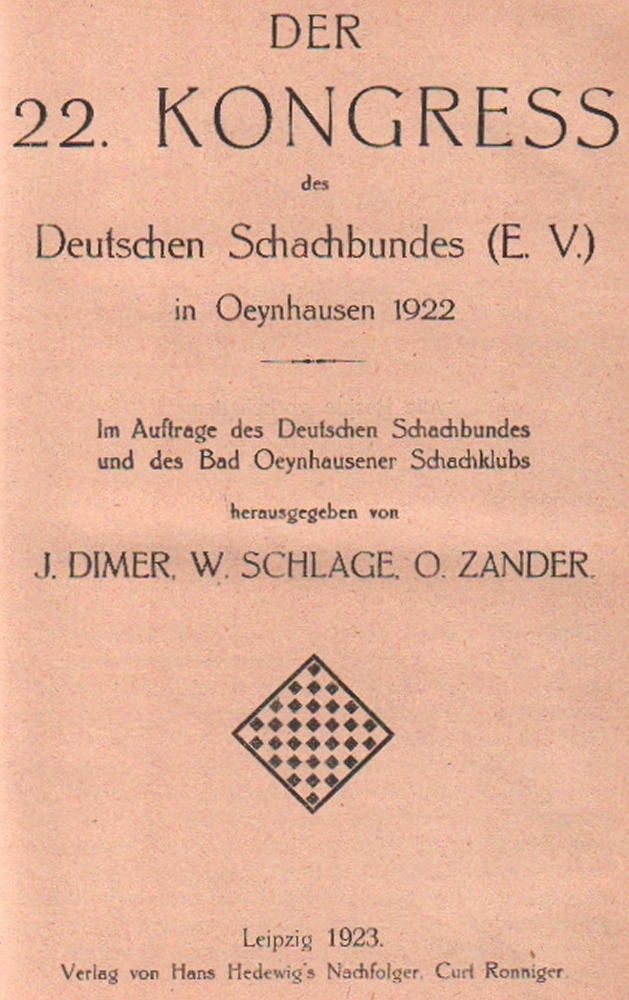 Oeynhausen 1922. Dimer, J., W. Schlage und O. Zander. (Hrsg.) Der 22. Kongress des Deutschen