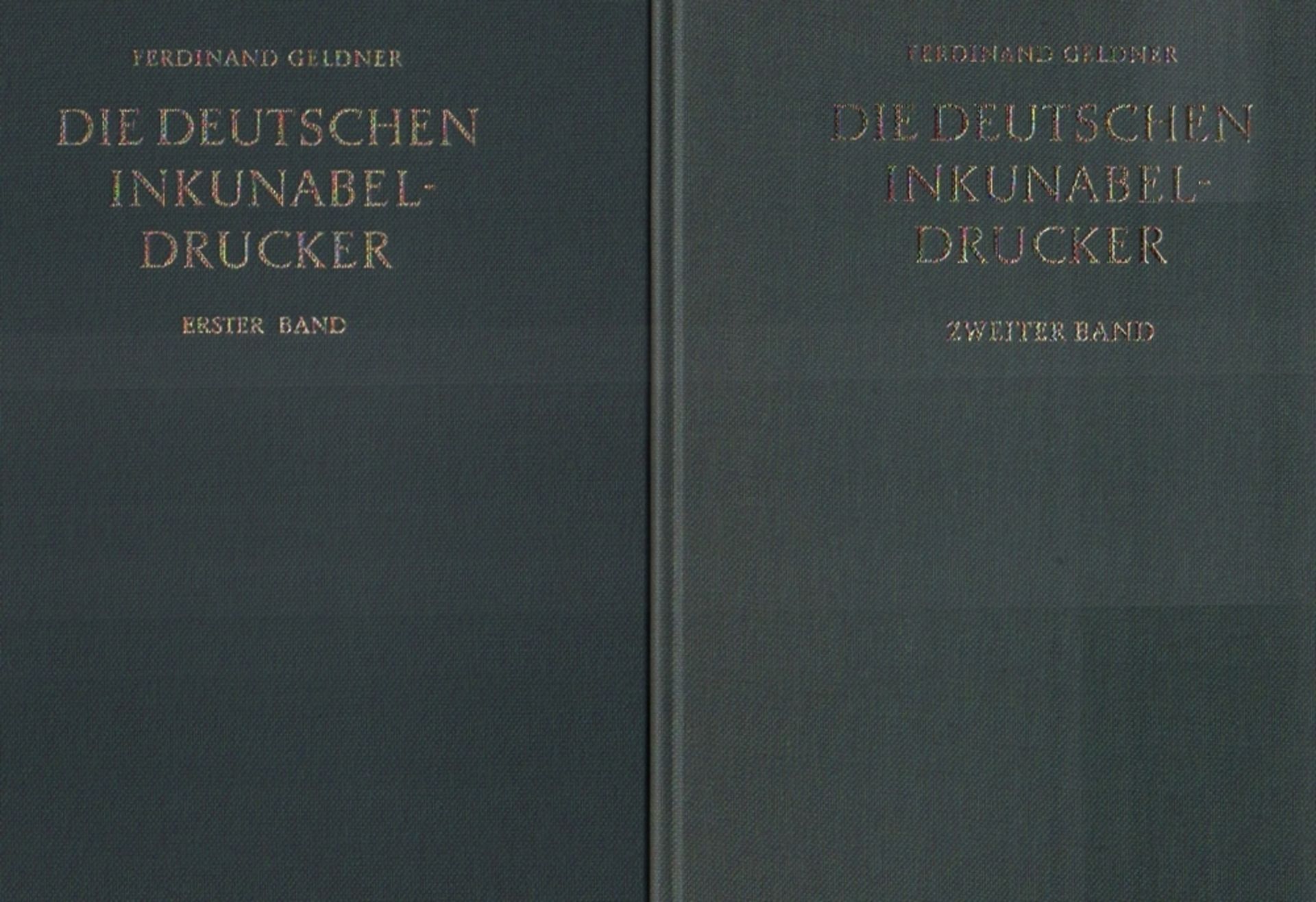 Bibliographie. Buchwesen. Geldner, Ferdinand. Die deutschen Inkunabeldrucker. Ein Handbuch der