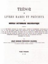 Bibliographie. Buchwesen. Graesse, J. G. T. Trésor de Livres Rares et Précieux ou: Nouveau