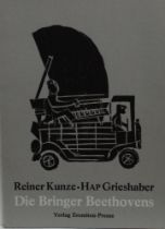 Grieshaber. Grieshaber, HAP / Kunze, Reiner. Die Bringer Beethovens. Düsseldorf, Eremiten Presse,