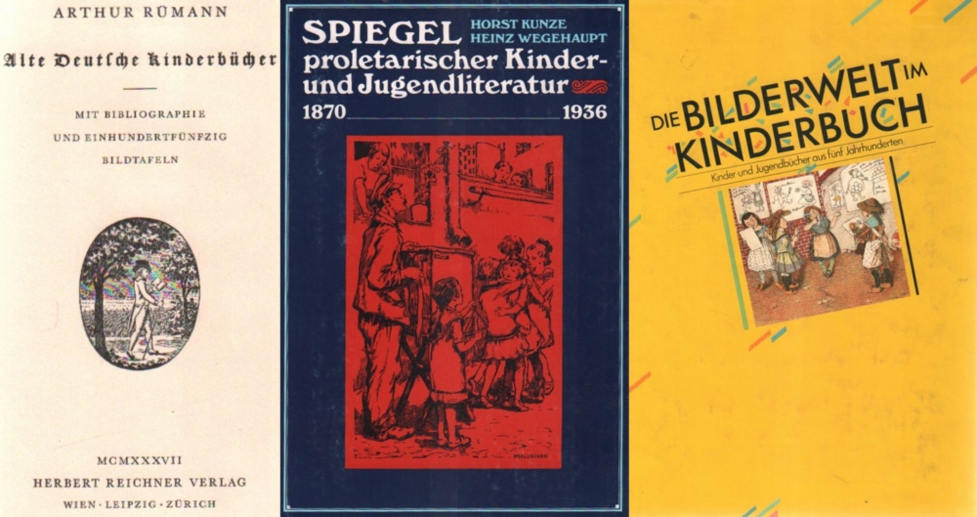 Bibliographie. Kinderbücher. Rümann, Arthur. Alte Deutsche Kinderbücher. Mit Bibliographie. Wien,