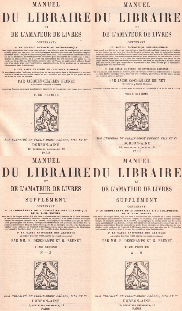 Bibliographie. Buchwesen. Brunet, Jacques - Charles. Manuel du Librairie et de l'amateur de