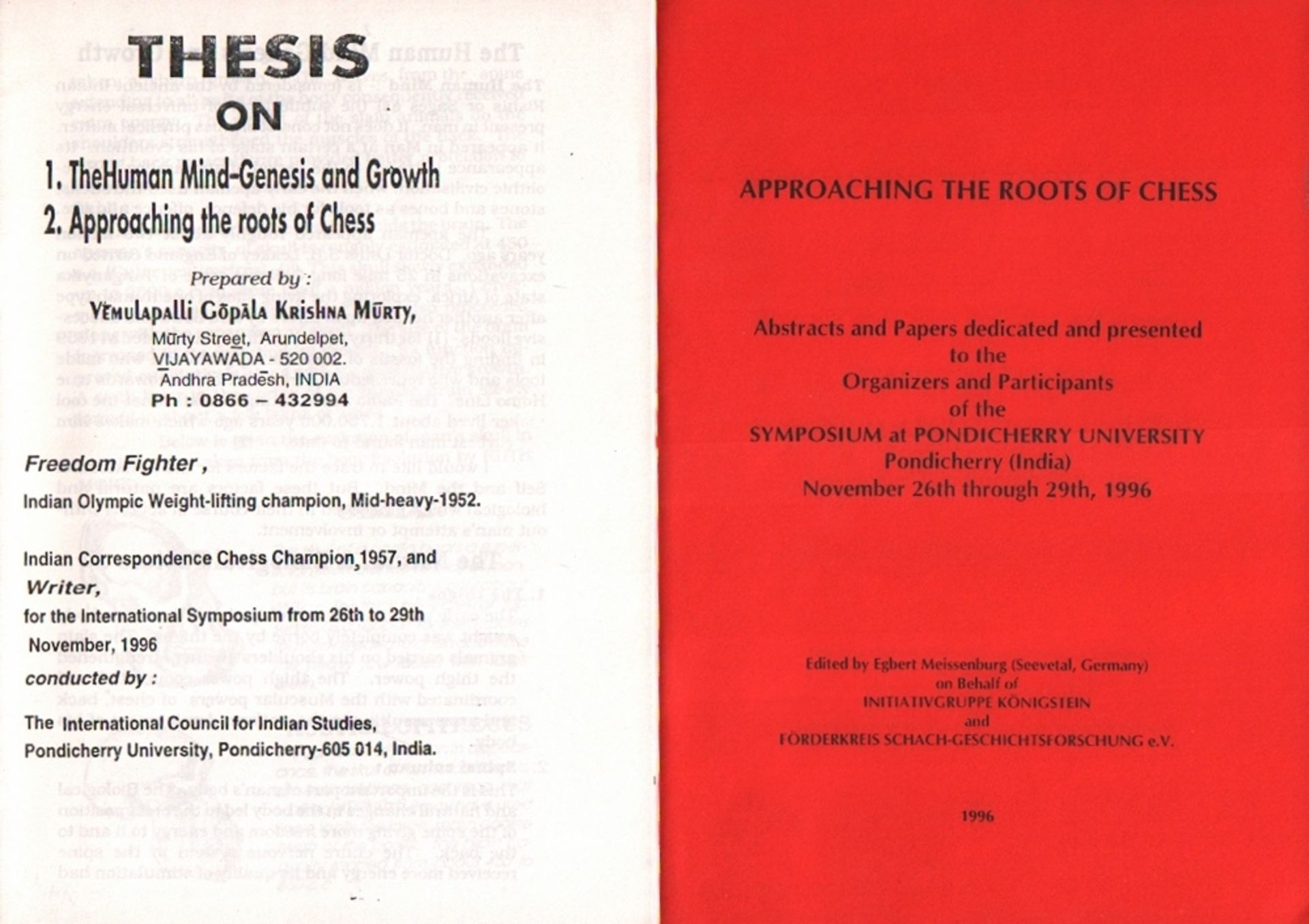 Meissenburg, E. (Hrsg.) Approaching the roots of chess. Abstracts and Papers dedicated and presented