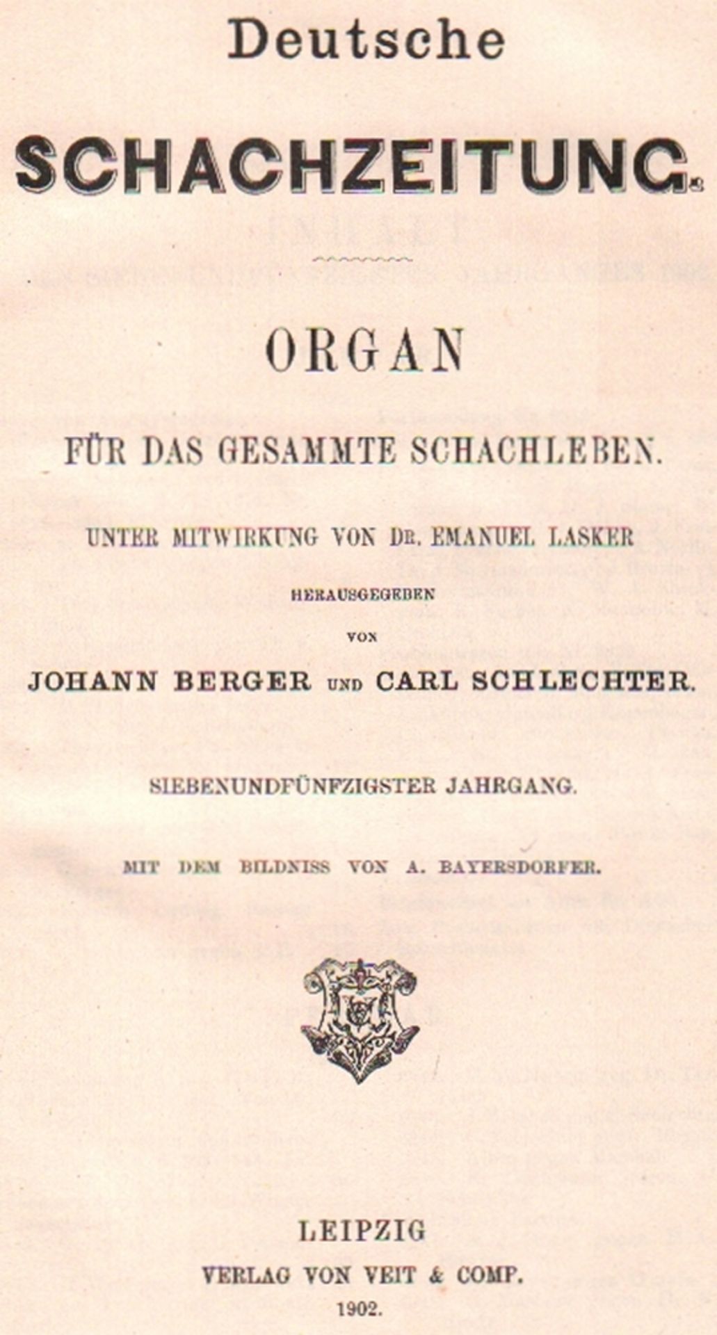 Deutsche Schachzeitung. Organ für das gesammte Schachleben. Unter Mitwirkung von Emanuel Lasker