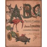 Kinderbuch. A B C. Petits Contes par Jules Lemaitre de l’Académie Francaise. Avec une Préface de