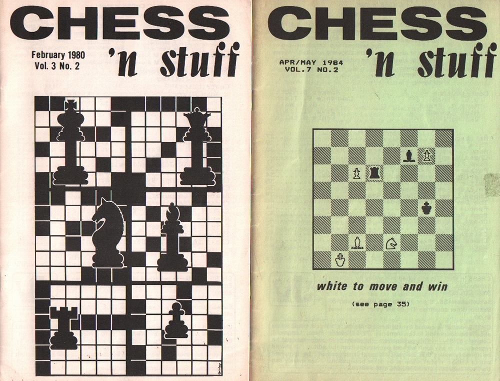 Chess ‘n stuff. Editor: Raymond C. Alexis. 21 Hefte. Longmont, Jeroyan Enterprises, 1978 - 1984. 8°.