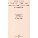 Folkestone 1933. Book of the Folkestone 1933 International Chess Team Tournament. The Principal