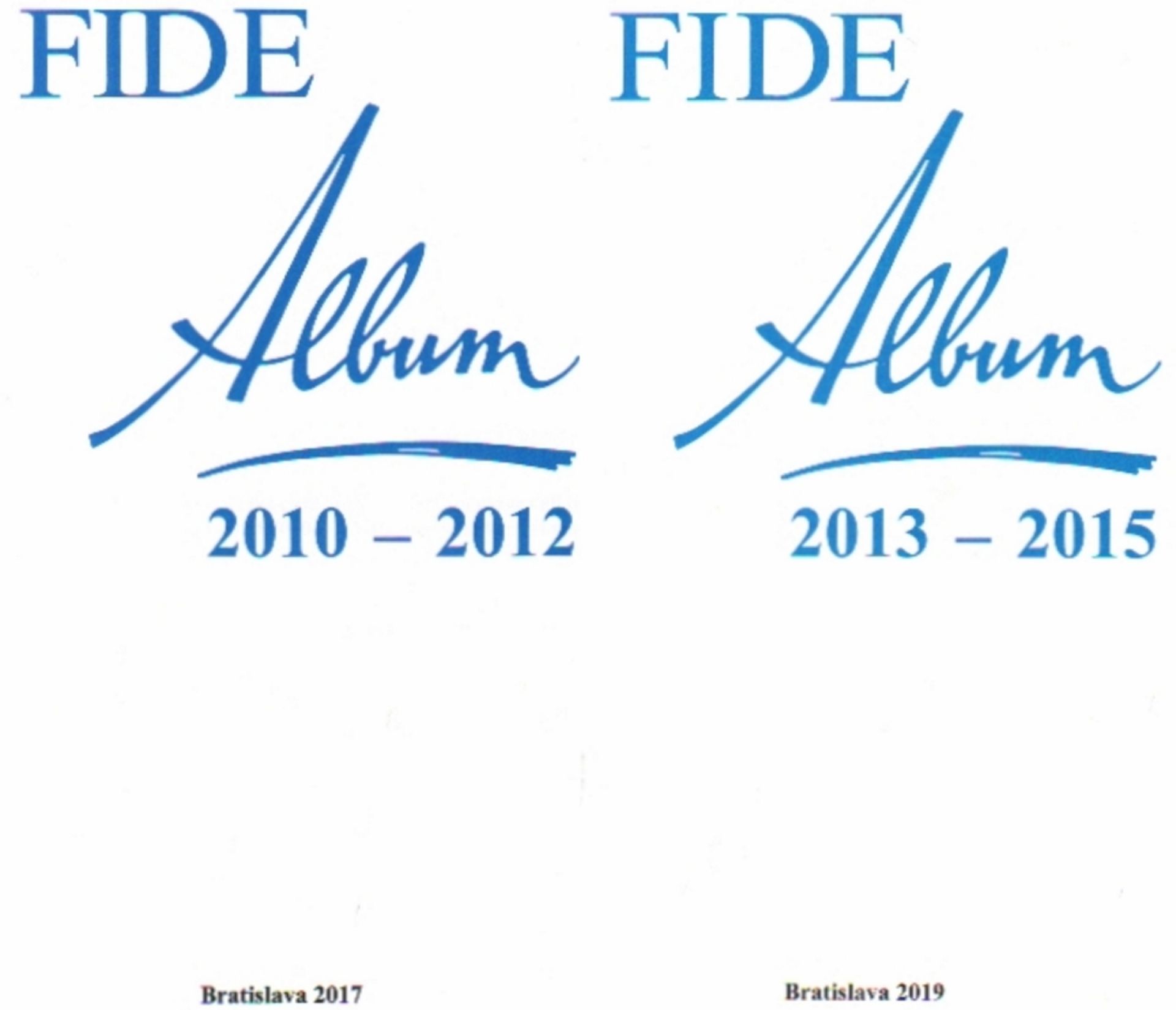 FIDE - Album. 2010 - 2012. / 2013 - 2015. 2 Bände. Bratislava 2017 - 2019. 8°. Mit vielen