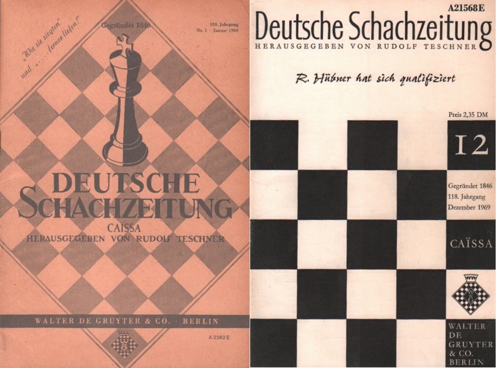 Deutsche Schachzeitung. Caissa. Hrsg. von R. Teschner. 119 Hefte. Berlin, de Gruyter, 1960 - 1969.