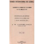 Havanna 1913. Capablanca, J. R. (Hrsg.) Torneo internacional de ajedrez. Celebrado en la Habana
