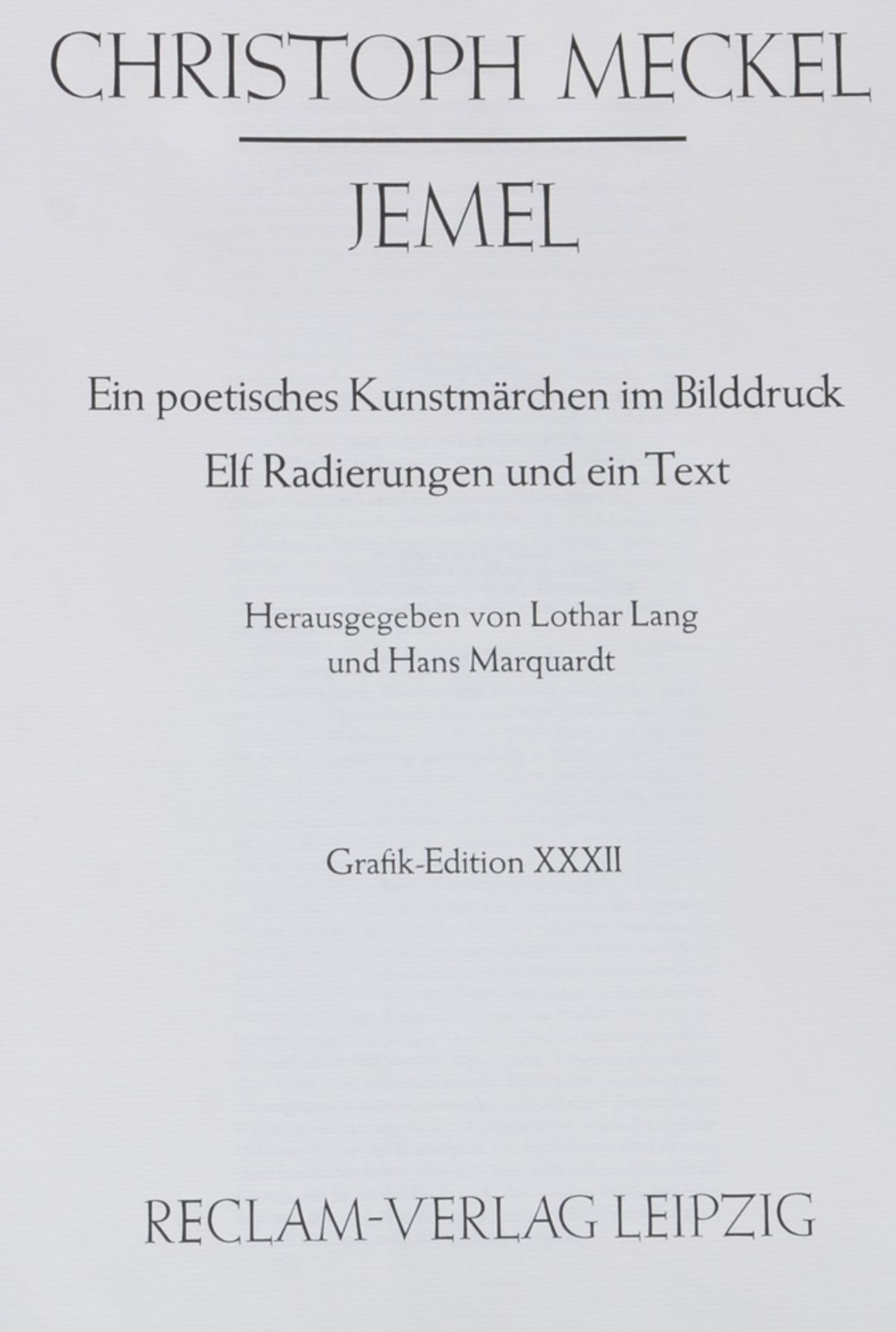 Lothar Lang / Hans Marquardt (Hrsg.), „Christoph Meckel JEMEL - Ein poetisches Kunstmärchen im - Image 4 of 4