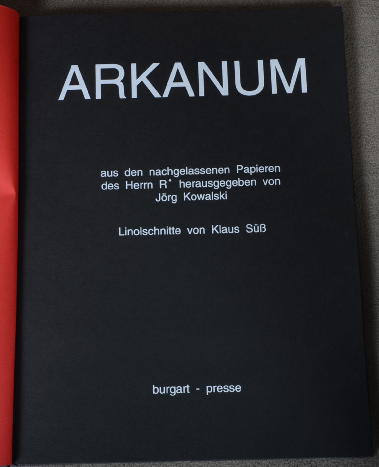 Jörg Kowalski (Hrsg.), „ARKANUM“, mit Linolschnitten von Klaus Süß, Expl. 56/180 Ausgabe C - Image 2 of 5