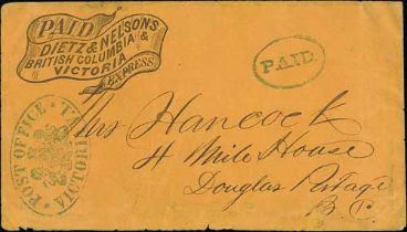 c.1863 Stampless cover with printed "PAID / DIETZ & NELSON'S / BRITISH COLUMBIA & / VICTORIA /