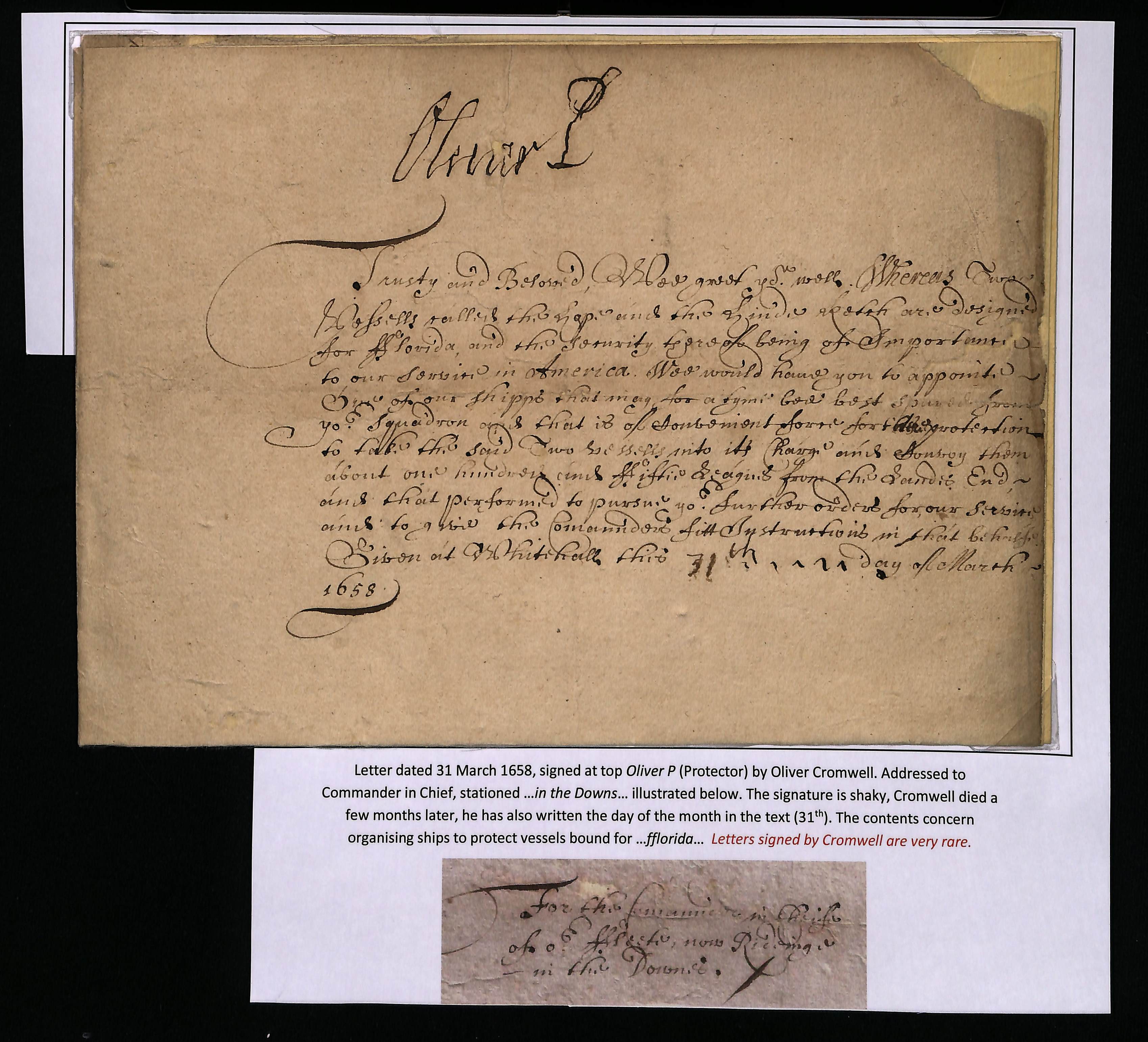 Oliver Cromwell. 1658 (Mar 31) Letter from Whitehall to "The Commander in Chief of our fleet now