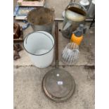 AN ASSORTMENT OF ITEMS TO INCLUDE THREE GALVANISED ITEMS, A SPRAYER, WARMING PAN, ETC