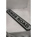 A 'KINGS ROAD' SIGN, 78CM X 14CM