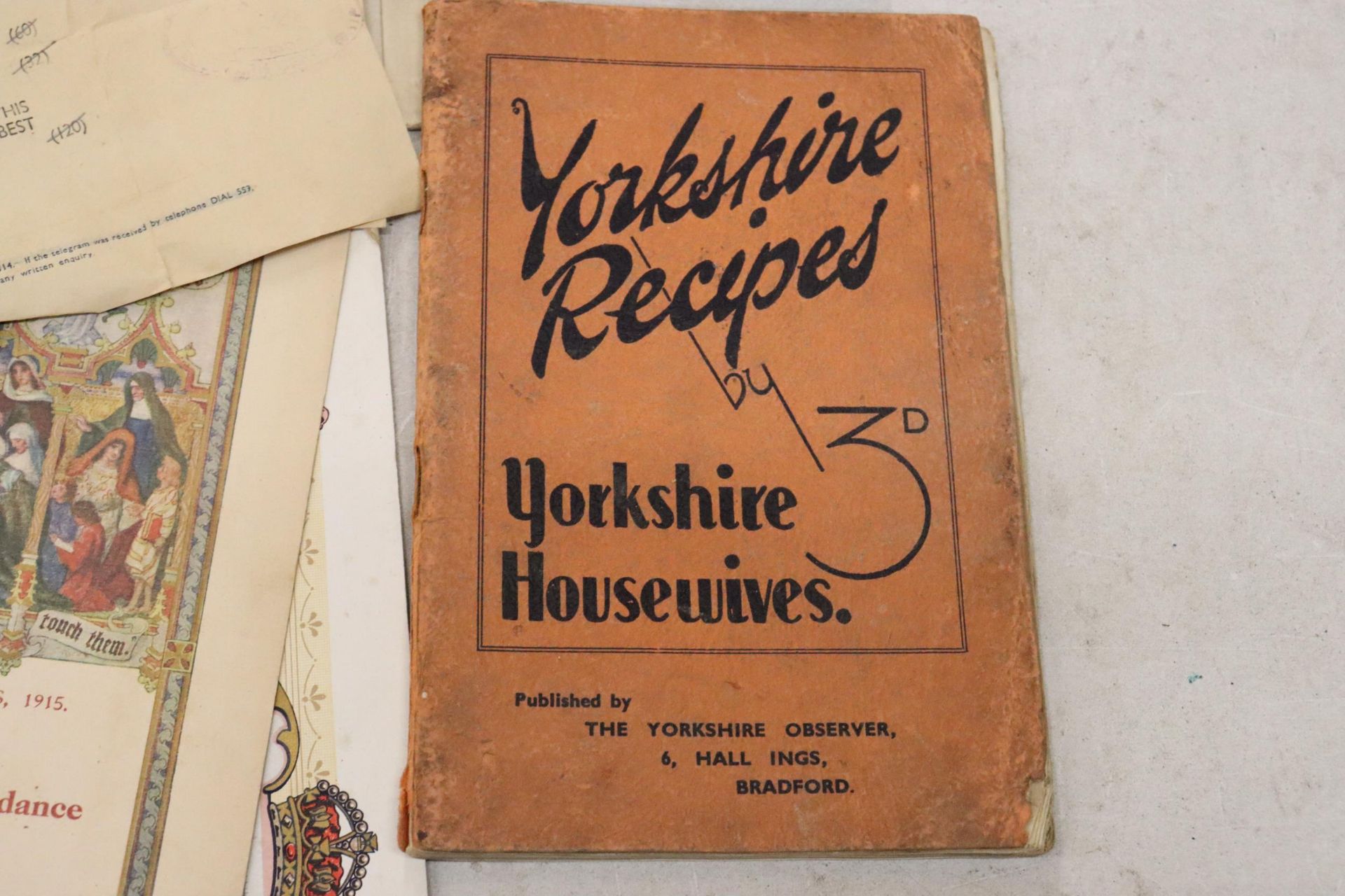 A COLLECTION OF MIXED EPHEMERA TO INCLUDE YORKSHIRE RECIPES BY YORKSHIRE HOUSEWIVES, OVERSEAS - Image 3 of 8