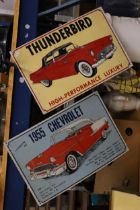 TWO METAL SIGNS, 1955 CHEVROLET AND THUNDERBIRD, 46CM X 30CM