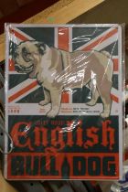 A METAL MAN CAVE SIGN, 'JOLLY GOOD ENGLISH BULLDOG', 30CM X 40CM