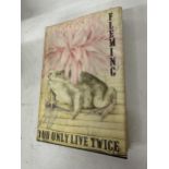 A 1964 IAN FLEMING FIRST EDITION, YOU ONLY LIVE TWICE, JAMES BOND HARDBACK BOOK COMPLETE WITH