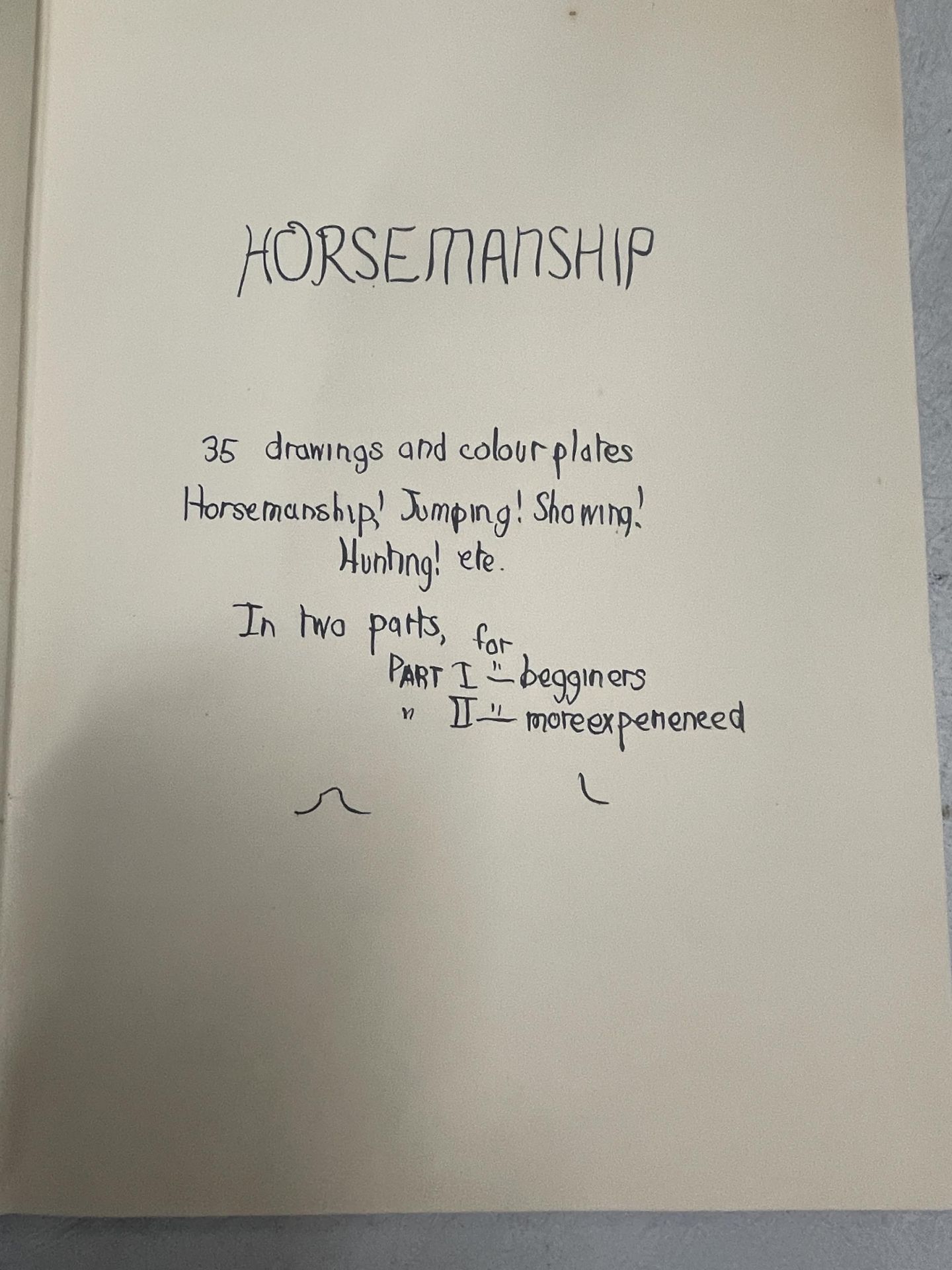 A VINTAGE BOOK ENTITLED HORSEMANSHIP AS IT IS TODAY BY SARAH BOWES LYON ILLUSTRATED BY THE AUTHOR - Bild 3 aus 9