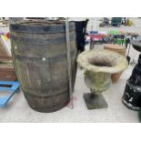 AN OAK BARREL AND A CONCRETE URN PLANTER (A/F)